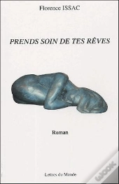 Prends Soin De Tes Reves