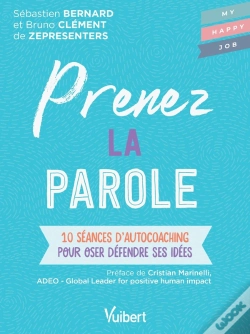 Capa do artigo Prenez La Parole ; 10 Séances D'Autocoaching Pour Oser Défendre Ses Idées