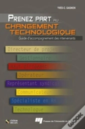 Prenez Part Au Changement Technologique ; Guide D'Accompagnement Des Intervenants