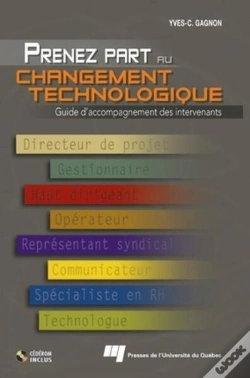 Capa do artigo Prenez Part Au Changement Technologique ; Guide D'Accompagnement Des Intervenants