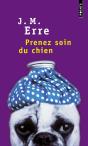 Prenez Soin Du Chien - Preview
