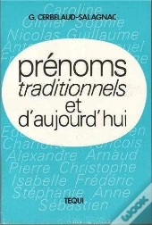 Prenoms Traditionnels Et D'Aujourd'Hui