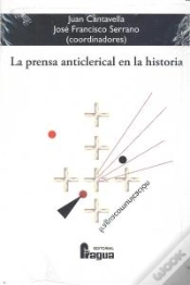 Capa do artigo Prensa Anticlerical En La Historia,La