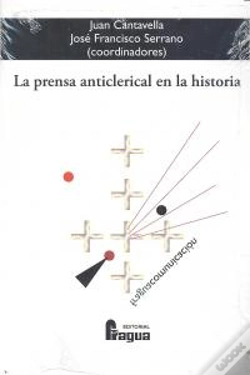 Capa do artigo Prensa Anticlerical En La Historia,La