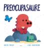 Preocupasaure - Preview