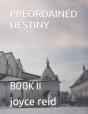 Preordained Destiny - Preview
