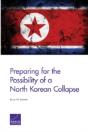 Prep For Poss North Korean Collapse - Preview