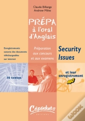 Prépa À L'Oral D'Anglais ; Security Issues
