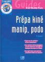 Prepa Kine Manip Radio Pedicure Podologue; 3e Edition - Preview