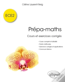 Capa do artigo Prépa-Maths ; Cours Et Exercices Corrigés Ece2