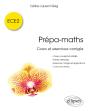 Prépa-Maths - Cours Et Exercices Corrigés Ece2 - Preview
