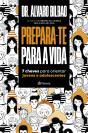 Prepara-te para a Vida - Preview