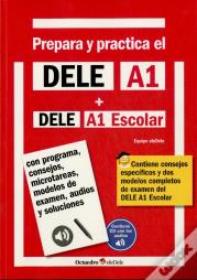 Prepara Y Practica El Dele A1 + Dele A1 Escolar + Cd Audios