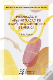 Capa do artigo Preparação e Administração de Terapêutica Parentérica e Entérica