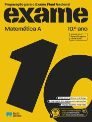 Preparação para o Exame Final Nacional - Matemática A - 10.º Ano