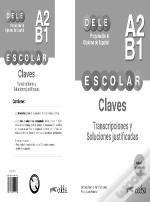 Preparacion Al Dele Escolar A2/B1 Libro De Claves. Edicion
