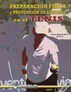 Capa do artigo Preparación F¡Sica Y Prevención De Lesiones En El Tenis