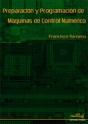 Preparacion Y Programacion De Maquinas De Control Numerico - Preview