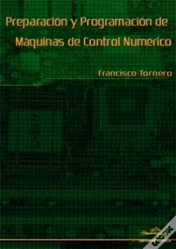 Capa do artigo Preparacion Y Programacion De Maquinas De Control Numerico