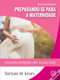 Capa do artigo Preparando-Se Para A Maternidade