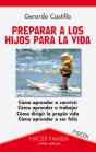 Preparar A Los Hijos Para La Vida - Preview