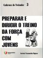 Preparar e Dirigir o Treino da Força com Jovens - Preview