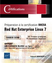 Préparation À La Certification Rhcsa ; Red Hat Enterprise Linux 7 ; Examen Ex200
