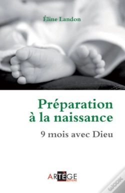 Capa do artigo Préparation À La Naissance ; 9 Mois Avec Dieu