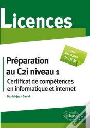 Capa do artigo Préparation Au C2i Niveau 1 ; Certificat De Compétences En Informatique & Internet ; Licences Avec Qcm