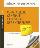 Préparation Aux Examens ; Comptabilité Générale Et Gestion Des Entreprises