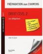 Préparation Aux Examens ; Droit Civil T.2 ; Les Obligations - Preview