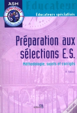 Capa do artigo Preparation Aux Selections E.S. ; Methodologie Sujets Et Corriges