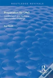 Preparation For Life?
