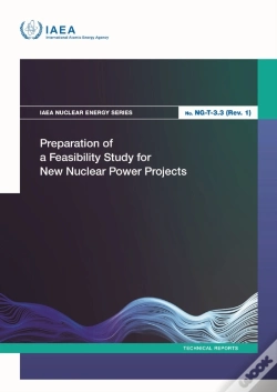 Capa do artigo Preparation Of A Feasibility Study For New Nuclear Power Projects