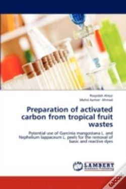 Capa do artigo Preparation Of Activated Carbon From Tropical Fruit Wastes