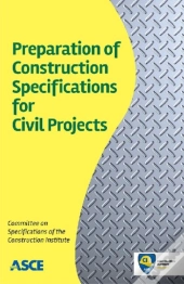 Preparation Of Construction Specifications For Civil Projects