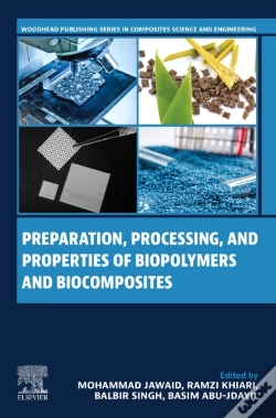 Capa do artigo Preparation, Processing, And Properties Of Biopolymers And Biocomposites
