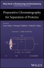 Preparative Chromatography For Separation Of Proteins - Preview