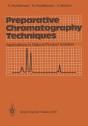 Preparative Chromatography Techniques - Preview