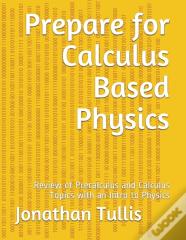 Prepare For Calculus Based Physics