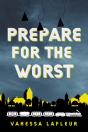 Prepare For The Worst - Preview