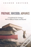 Prepare, Succeed, Advance, Second Edition