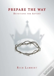 Capa do artigo Prepare The Way: Devotions For Advent