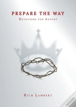 Capa do artigo Prepare The Way: Devotions For Advent