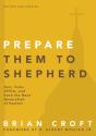 Prepare Them To Shepherd - Preview