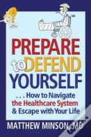 Prepare To Defend Yourself ...