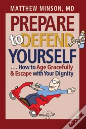 Prepare To Defend Yourself ...