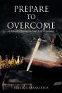 Prepare To Overcome - Preview