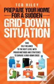 Capa do artigo Prepare Your Home For A Sudden Grid-Down Situation
