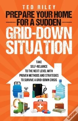 Capa do artigo Prepare Your Home For A Sudden Grid-Down Situation